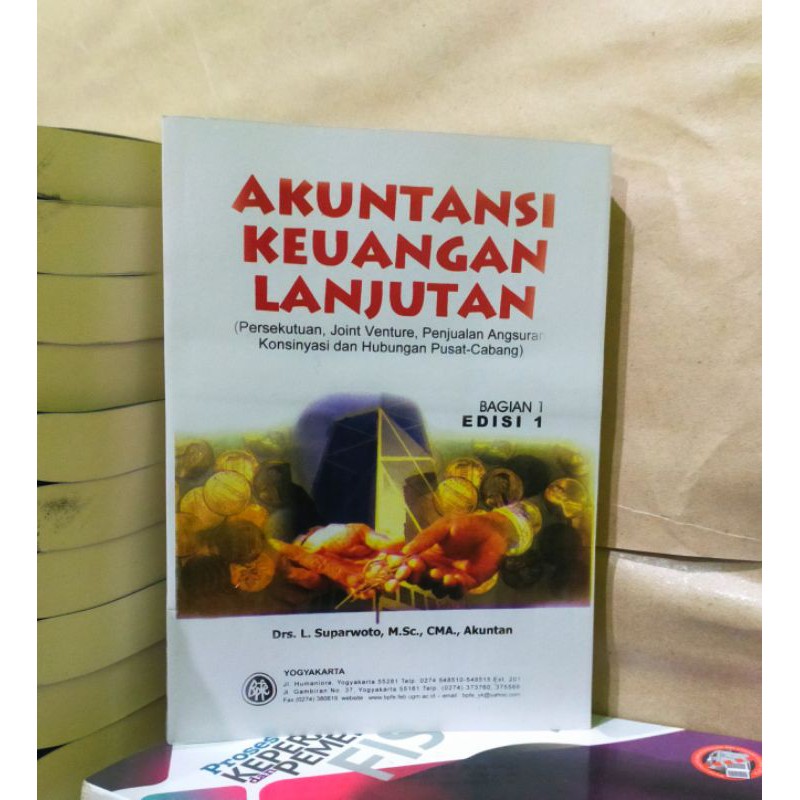 Jual Akuntansi Keuangan Lanjutan Bagian 1 Edisi 1 - L. Suparwoto ...