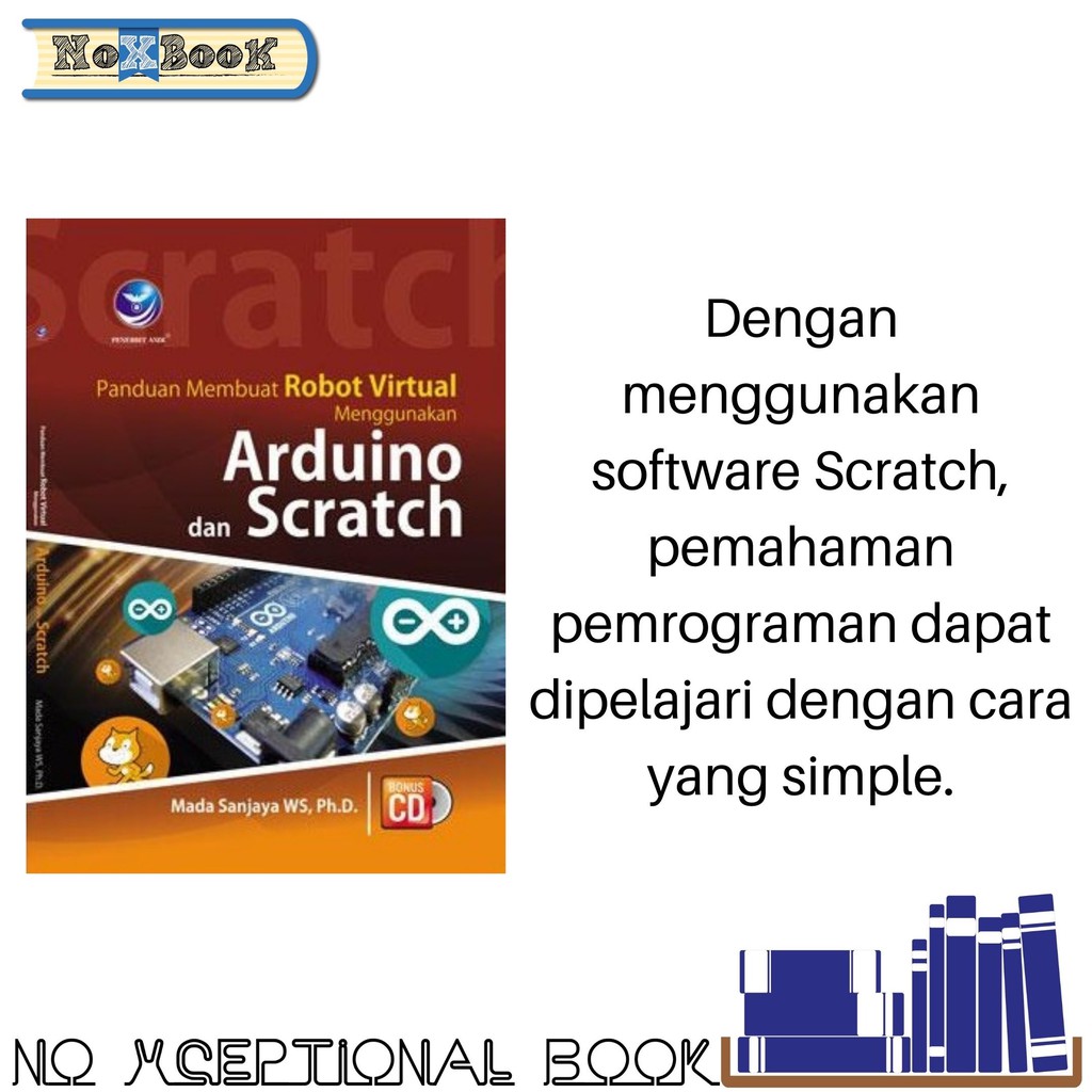 Jual BUKU PANDUAN MEMBUAT ROBOT VIRTUAL MENGGUNAKAN ARDUINO DAN SCRATCH ...