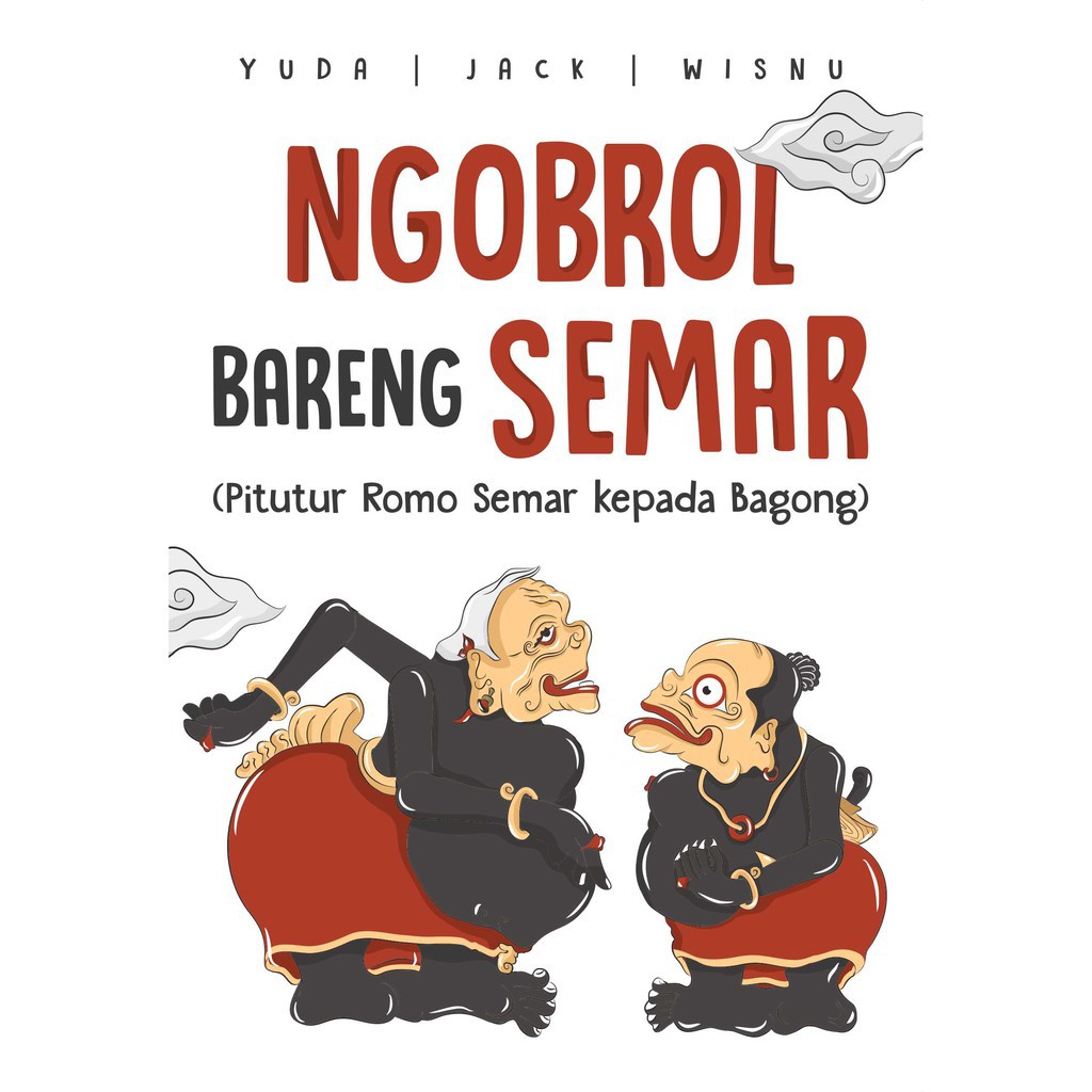 Jual Buku Ngobrol Bareng Semar (Pitutur Romo Semar Kepada Bagong ...