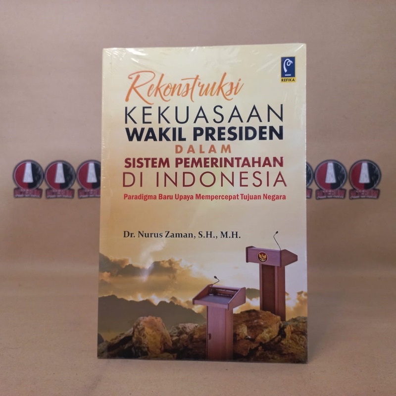 Jual Buku Rekonstruksi Kekuasaan Wakil Presiden Dalam Sistem ...