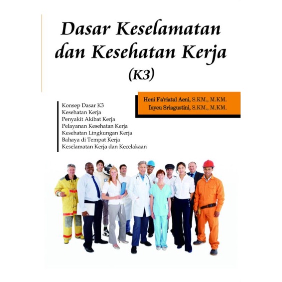 Jual DEEPUBLİSH _Buku Dasar Keselamatan Dan Kesehatan Kerja (K3 ...