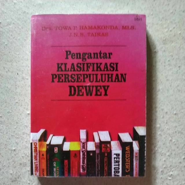 Jual Pengantar Klasifikasi Persepuluhan Dewey | Shopee Indonesia