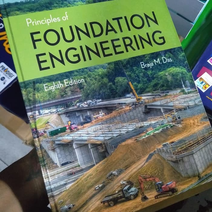 Jual Buku - Buku Principles Of Foundation Engineering Braja M. Das ...