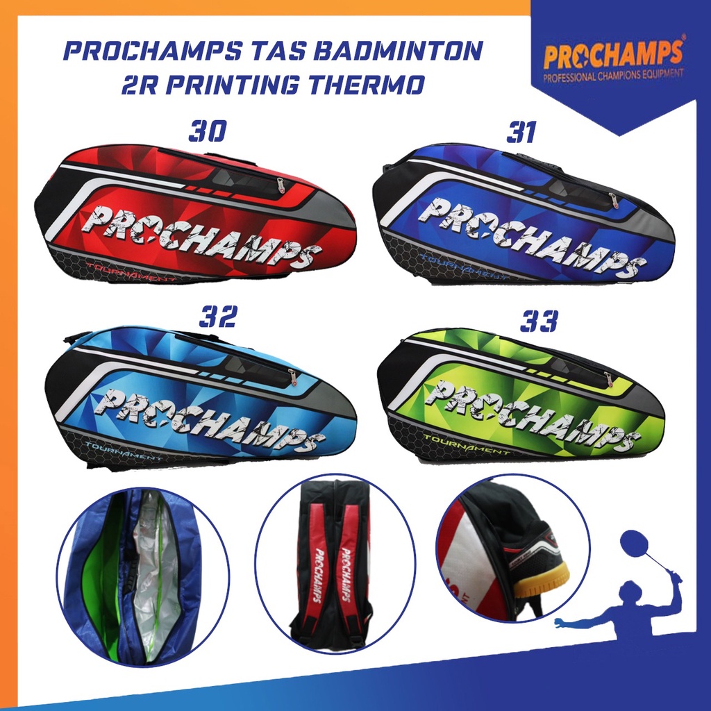 Jual PROCHAMPS 2R THERMO PRINTING PART 4 TAS BADMINTON ORIGINAL ...