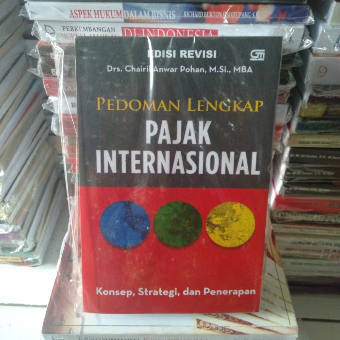 Jual Perpajakan-Buku- Pedoman Lengkap Pajak Internasional Oleh Chairil ...