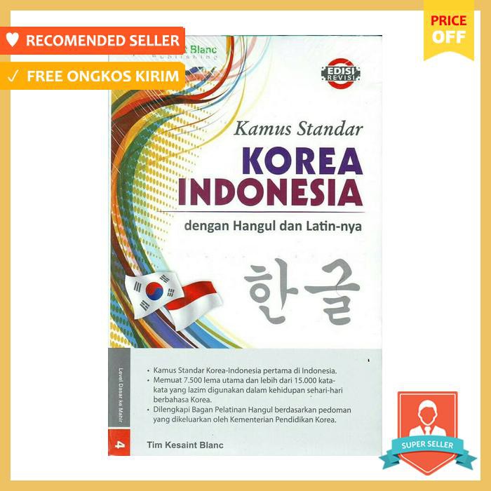 Jual KAMUS STANDAR BAHASA KOREA INDONESIA DENGAN HANGUL DAN LATINNYA ...