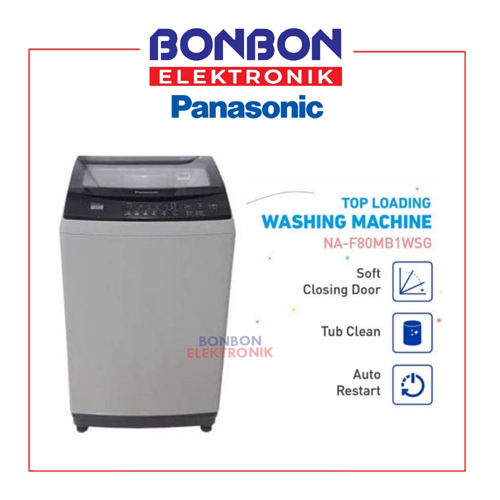 Jual Panasonic Mesin Cuci 1 Tabung 8Kg Na-F80Mb1Wsg / Na-F80Mb1 ...