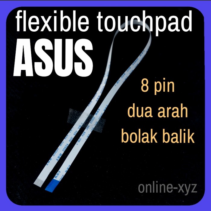 Jual kabel flexibel flexible touchpad Asus 8 pin dua 2 arah fleksibel