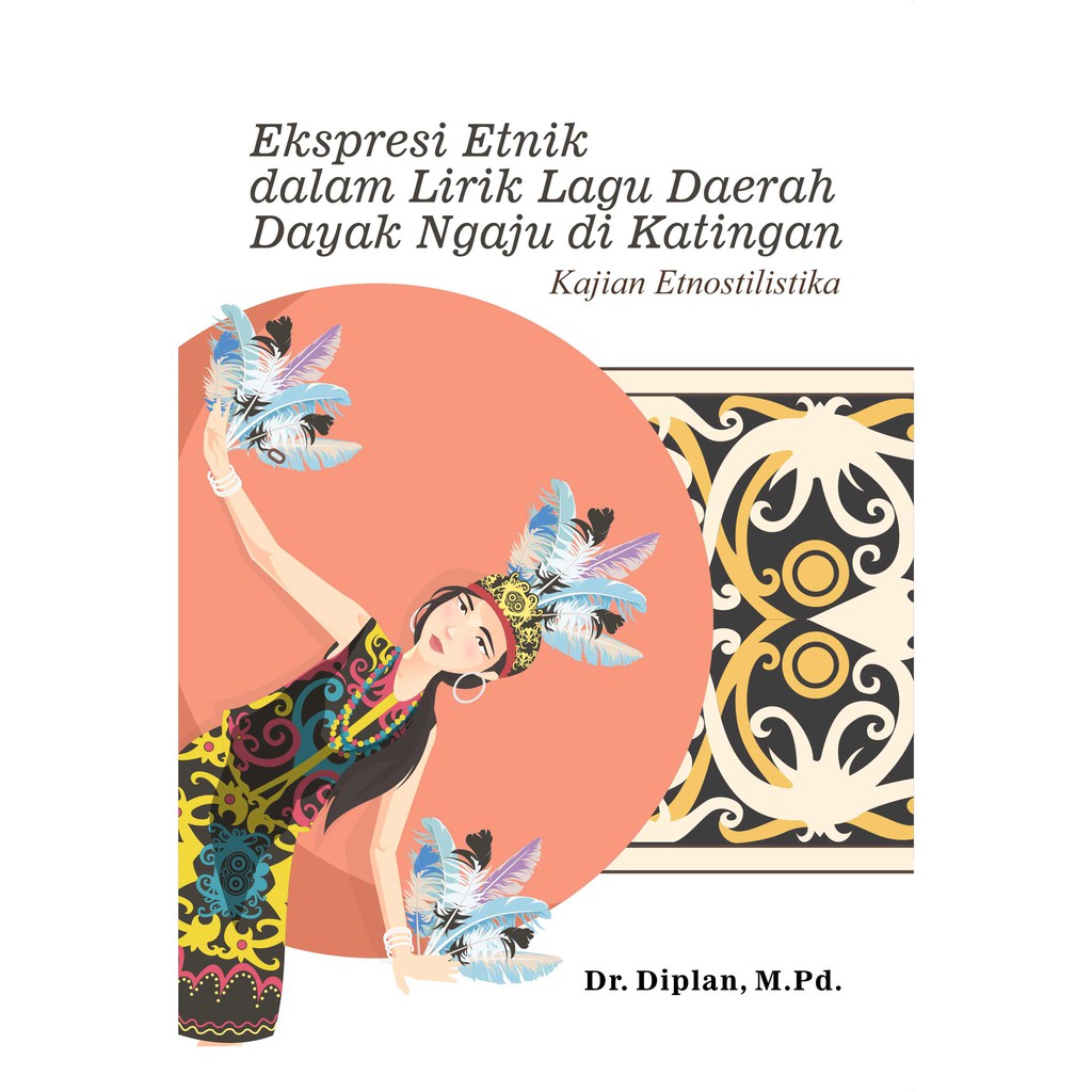 Jual Deepublish - Buku Ekspresi Etnik Dalam Lirik Lagu Daerah Dayak ...