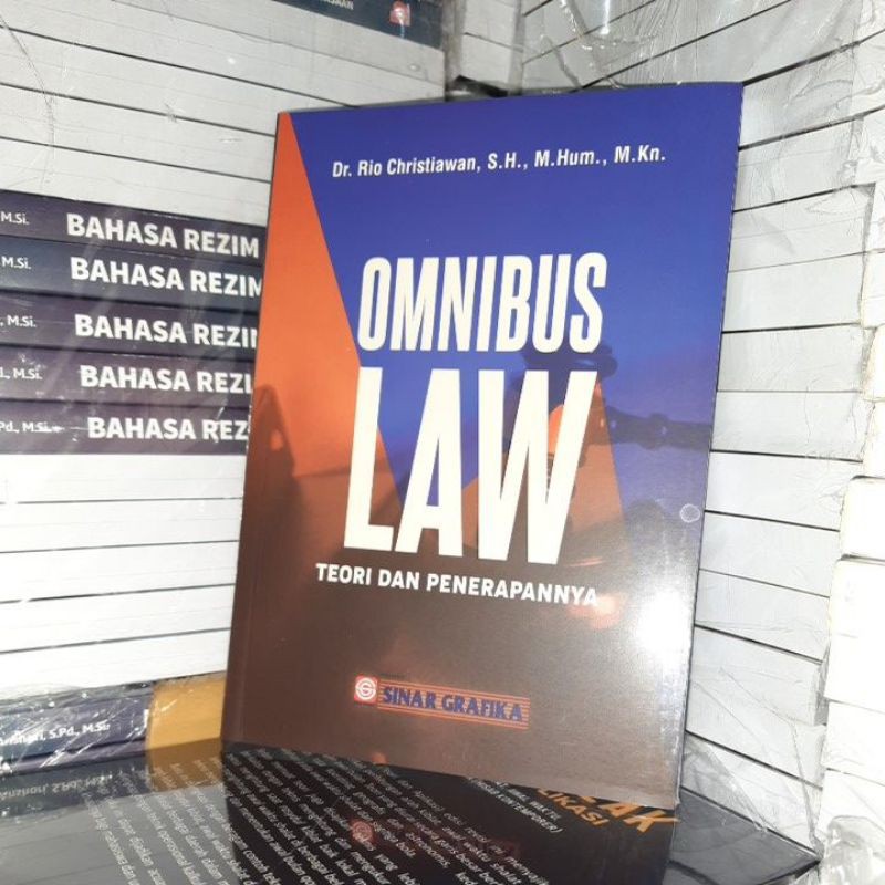 Jual OMNIBUS LAW Teori Dan Penerapannya | Shopee Indonesia