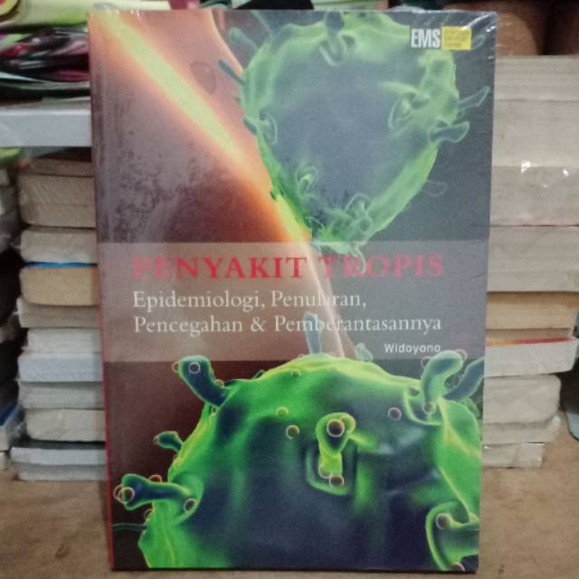 Jual Penyakit Tropis Epidemiologi Penularan Pencegahan&Pemberantasan ...