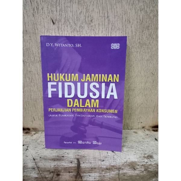 Jual Hukum Jaminan Fidusia Dalam Perjanjian Pembiayaan Konsumen ...