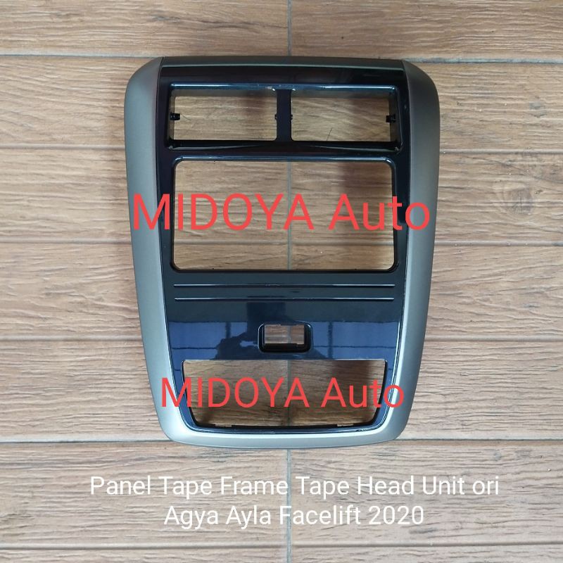 Jual Panel Tape Frame Tape Head Unit Agya Ayla Facelift Ori