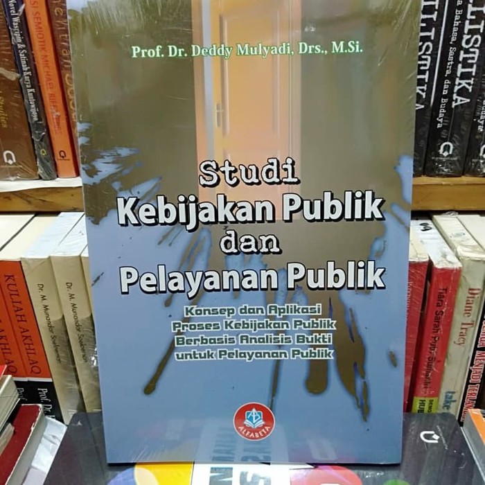 Jual BUKU ORIGINAL STUDI KEBIJAKAN PUBLIK DAN PELAYANAN PUBLIK | Shopee ...