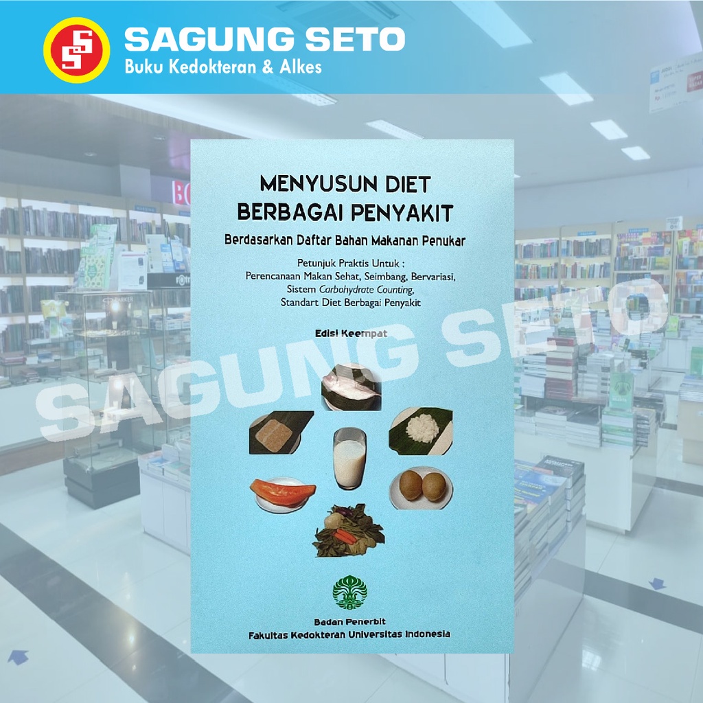 Jual BUKU MENYUSUN DIET BERBAGAI PENYAKIT BERDASARKAN DAFTAR ED 4 ...