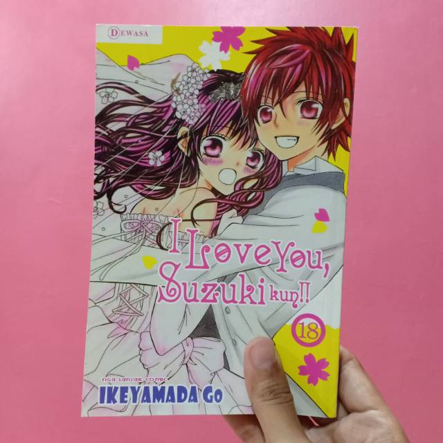 Jual Preloved Komik I Love You Suzuki Kun Ikeyamada Go Vol 18