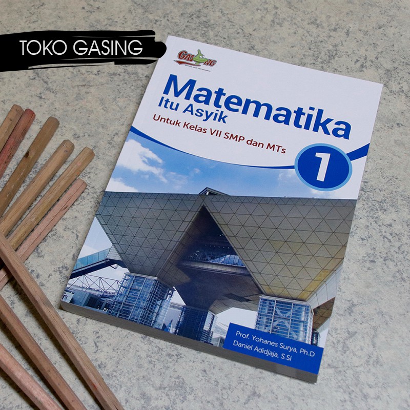 Jual Buku Matematika Gasing Kelas 1 Smp Ktsp Oleh Prof Yohanes Surya Phd And Tim Shopee 2051