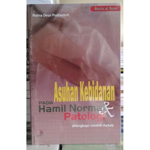 Jual Buku Original Buku Asuhan Kebidanan Pada Hamil Normal And Patologi