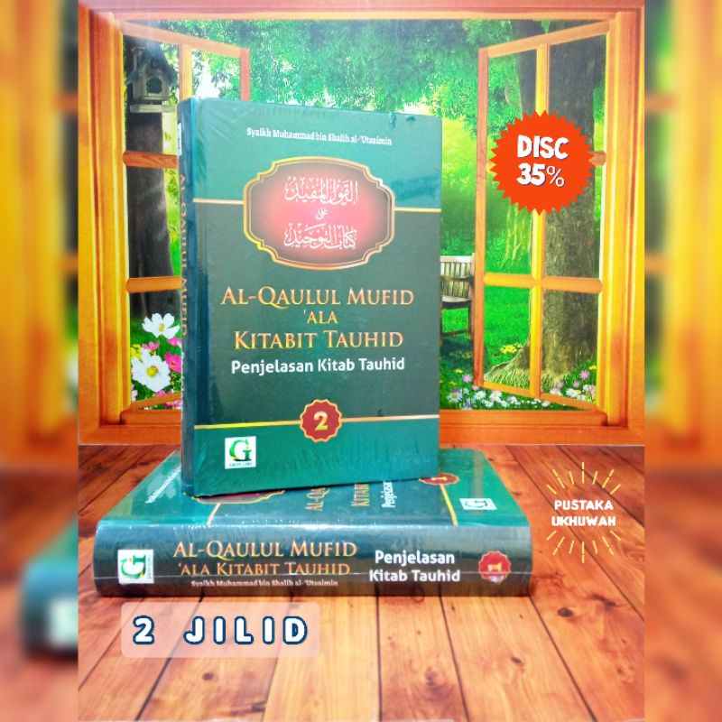 Jual Buku Al Qaulul Mufid Ala Kitabit Tauhid 2 Jilid Penjelasan Kitab