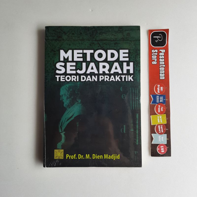 Jual BUKU ORIGINAL METODE SEJARAH TEORI DAN PRAKTIK PROF. DR. M. DIEN ...