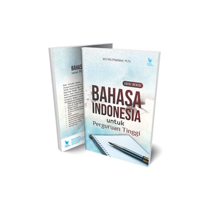 Jual BUKU Bahasa Indonesia Untuk Perguruan Tinggi Edisi Revisi — Siti ...