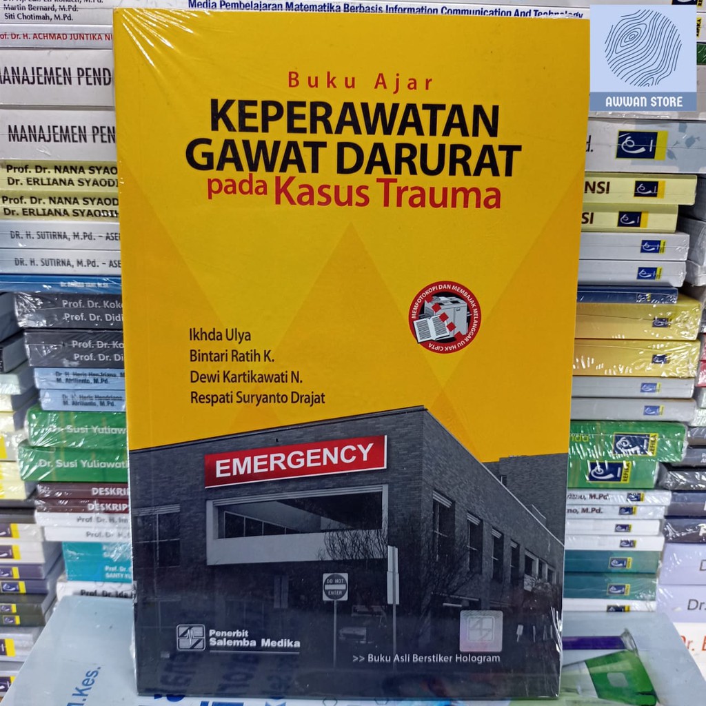 Jual Buku Ajar Keperawatan Gawat Darurat Pada Kasus Trauma - Ikhda Ulya ...