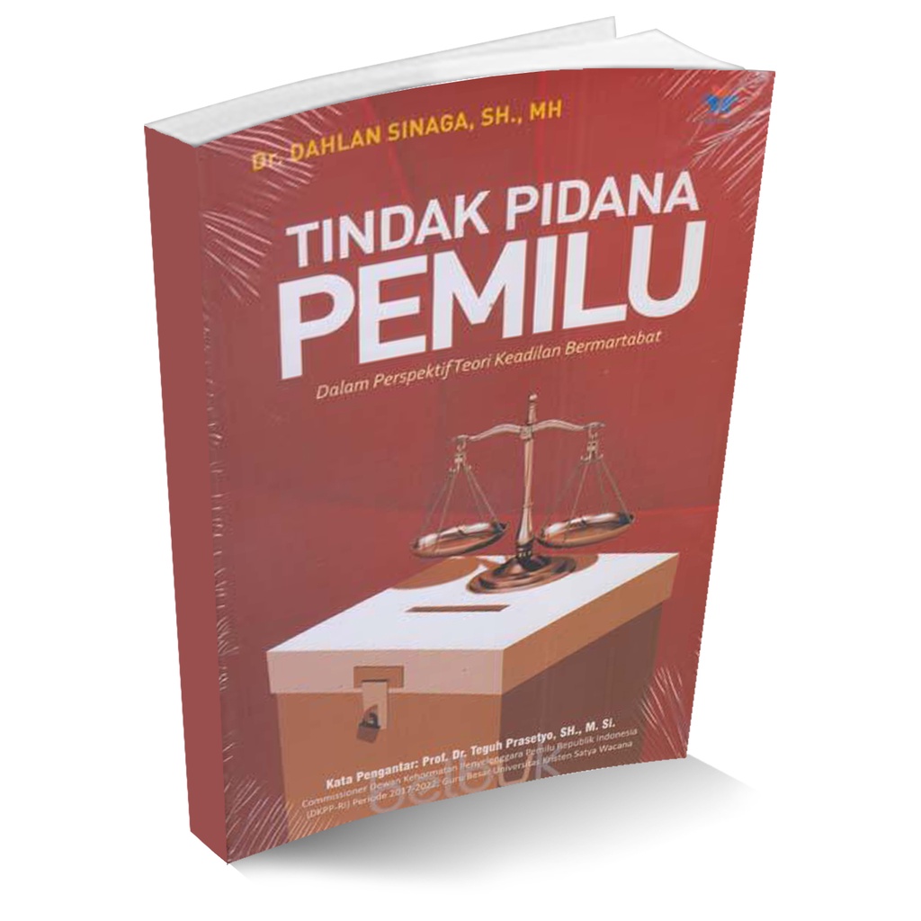 Jual Buku Hukum - Tindak Pidana Pemilu, Dalam Perspektif Teori Keadilan ...