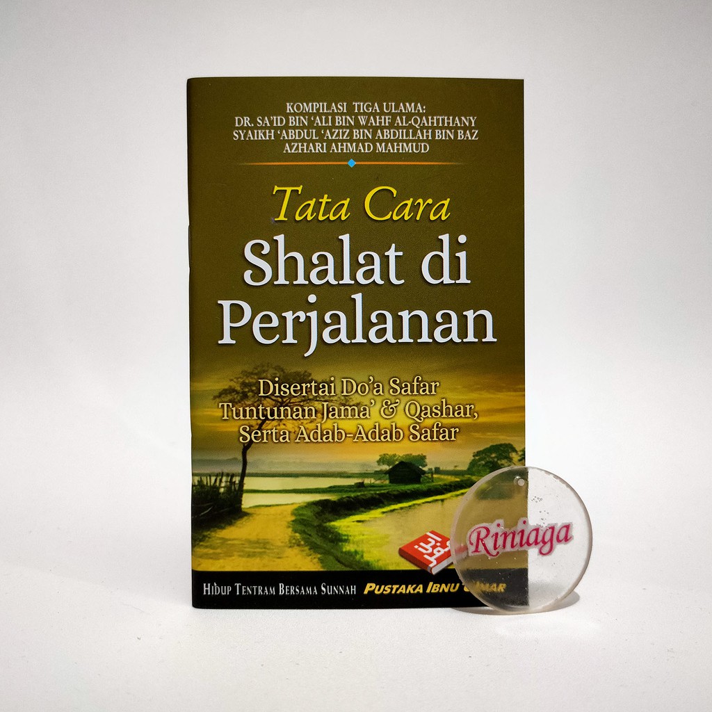 Jual Tata Cara Shalat Di Perjalanan Doa Safar Jama & Qashar Adab Safar ...