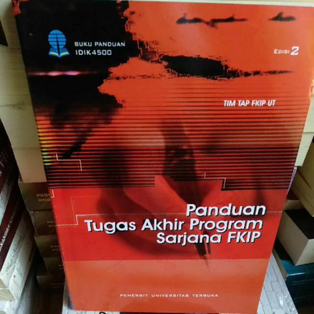 Jual Buku Panduan Tugas Akhir Program Sarjana Fkip | Shopee Indonesia