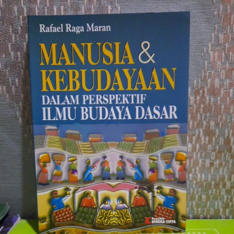 Jual MANUSIA & KEBUDAYAAN DALAM PERSPEKTIF ILMU BUDAYA DASAR | Shopee ...