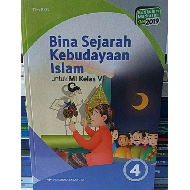 Jual Buku Bina Sejarah Kebudayaan Islam SKI MI Kelas 3 4 5 6 Erlangga ...