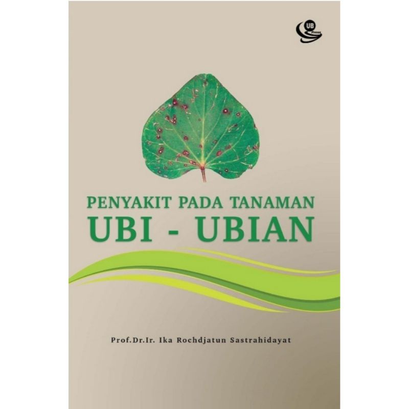 Jual [ Original - UB Press ] Buku Penyakit Tanaman Ubi - Ubian | Shopee ...