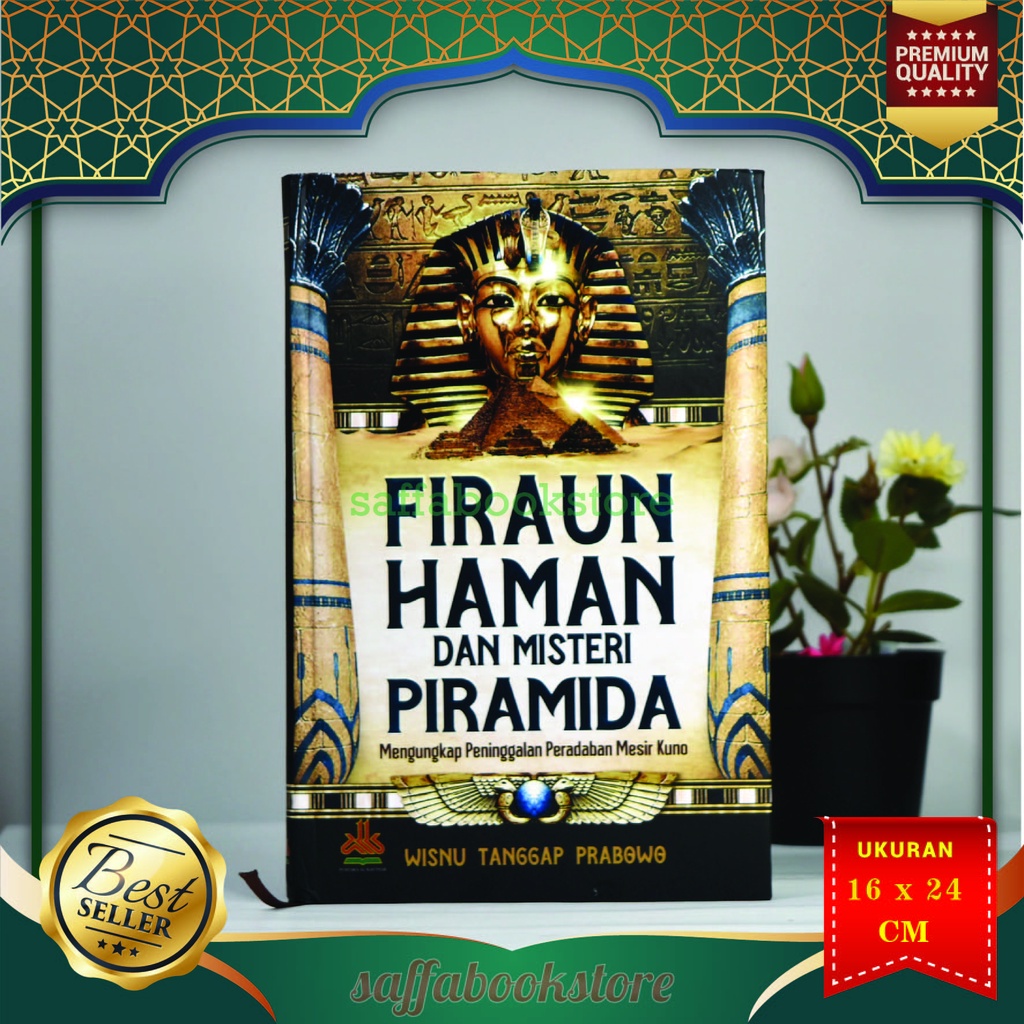 Jual Firaun Haman Dan Misteri Piramida | Pustaka Al Kautsar | Shopee