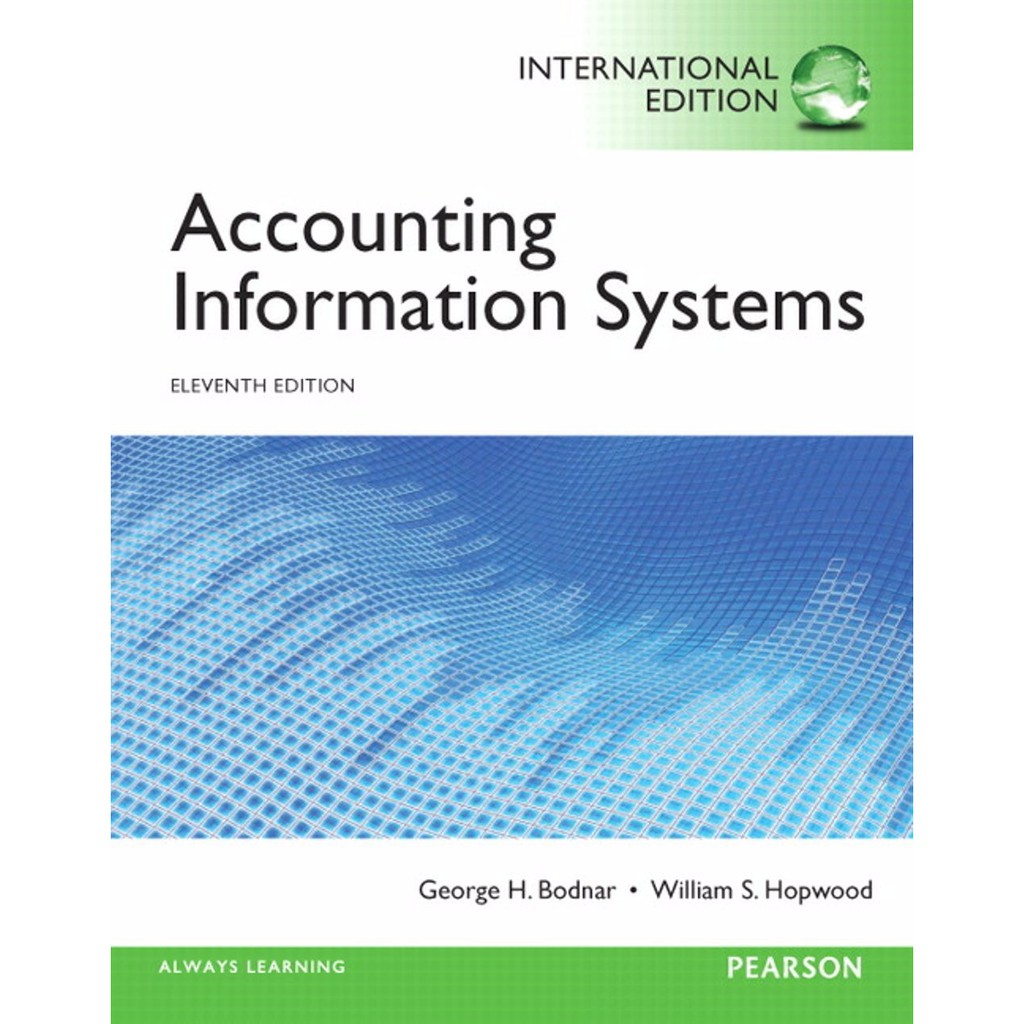 Jual Buku Accounting Information Systems 11th Edition By Bodnar ...
