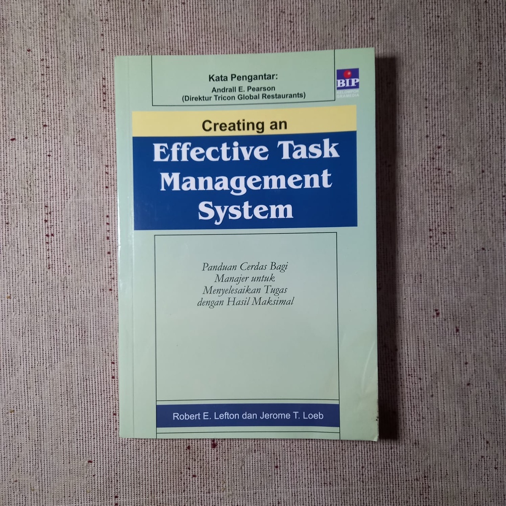 Jual Buku Manajemen Creating An Effective Task Management System ...