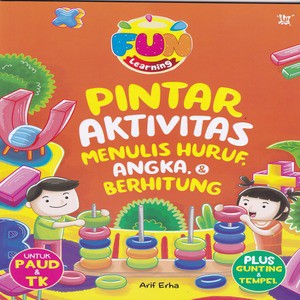 Jual FUN LEARNING PINTAR AKTIVITAS MENULIS HURUF ANGKA & BERHITUNG ...