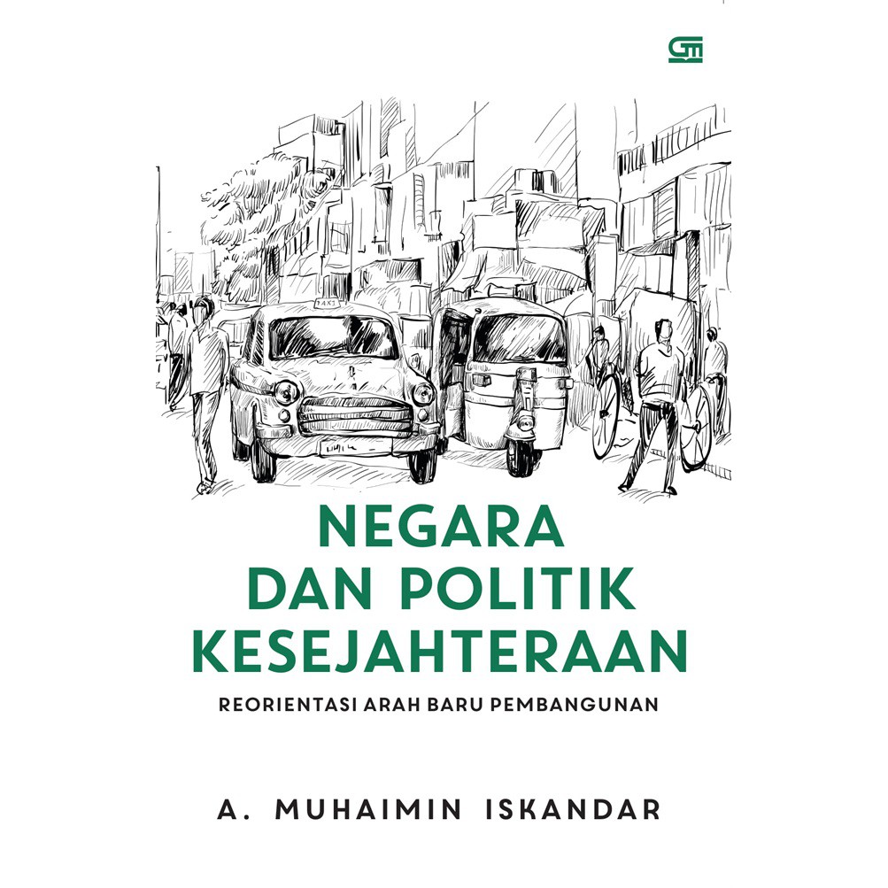 Jual Buku Negara Dan Politik Kesejahteraan A Muhaimin Iskandar