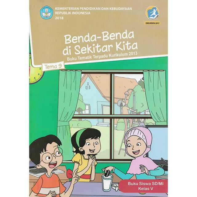 Jual Buku Tematik Tema 9 kelas 5 SD/MI Semester 2 Kurikulum 2013 Revisi ...