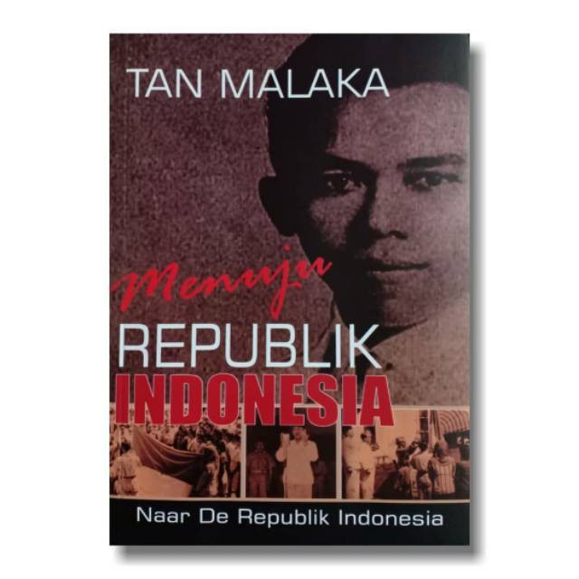 Jual Buku Menuju Republik Indonesia Naar De Republik Indonesia Tan