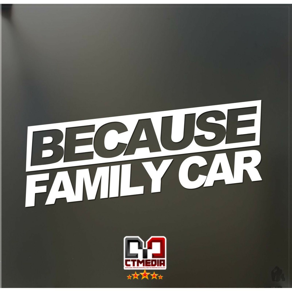 Jual Stiker Mobil Because Family Car - JDM Sticker | Shopee Indonesia