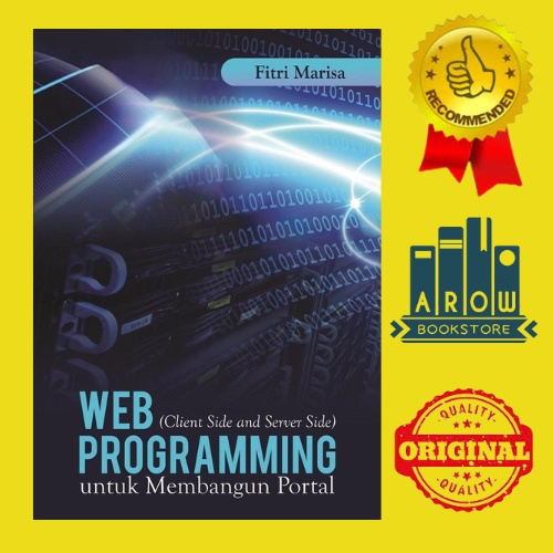 Jual Buku Web Programming (Client Side And Server Side) Untuk Membangun ...