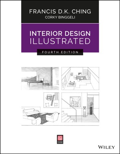 Jual Buku Interior Design Illustrated 4th Edition - Francis D. K. Ching ...