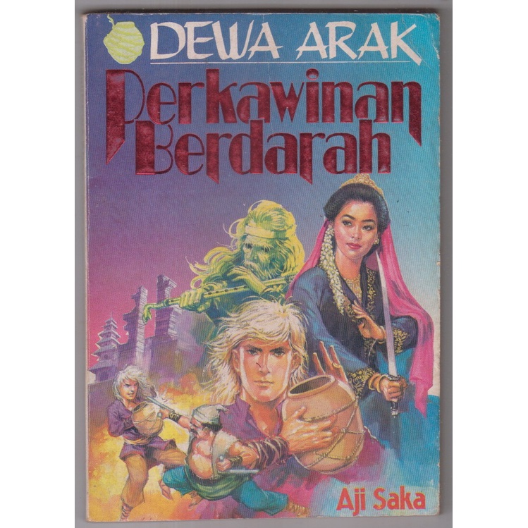 NOVEL AJI SAKA DEWA ARAK PERKAWINAN BERDARAH