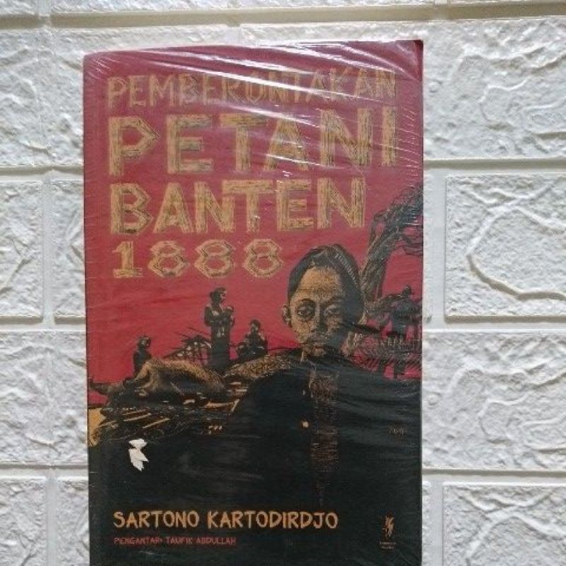 Jual Pemberontakan Petani Banten 1888 by Sartono Kartodirdjo | Shopee ...