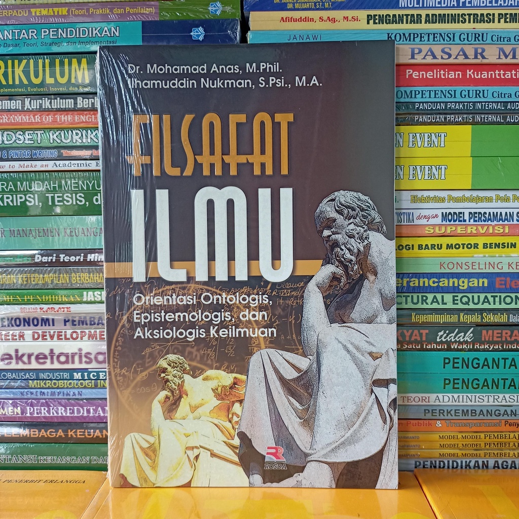 Jual Buku Filsafat Ilmu Orientasi Ontologis, Epistemologis, Dan ...