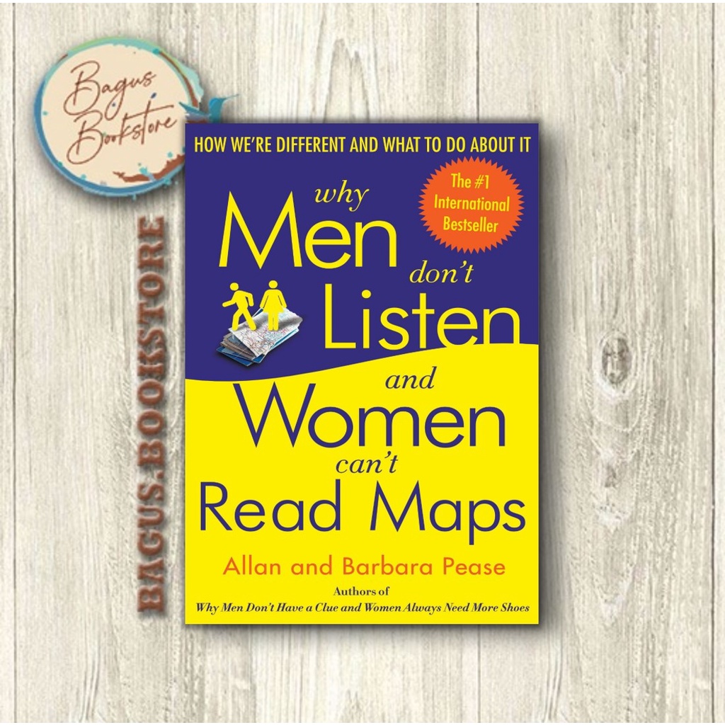 Jual Why Men Dont Listen And Women Cant Read Maps Allan And Barbara Pease English Shopee 6720