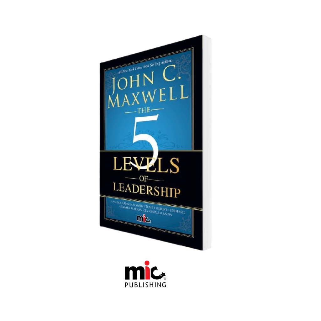 Jual MIC 5 Level Of Leadership (SC) John C. Maxwell (Bahasa