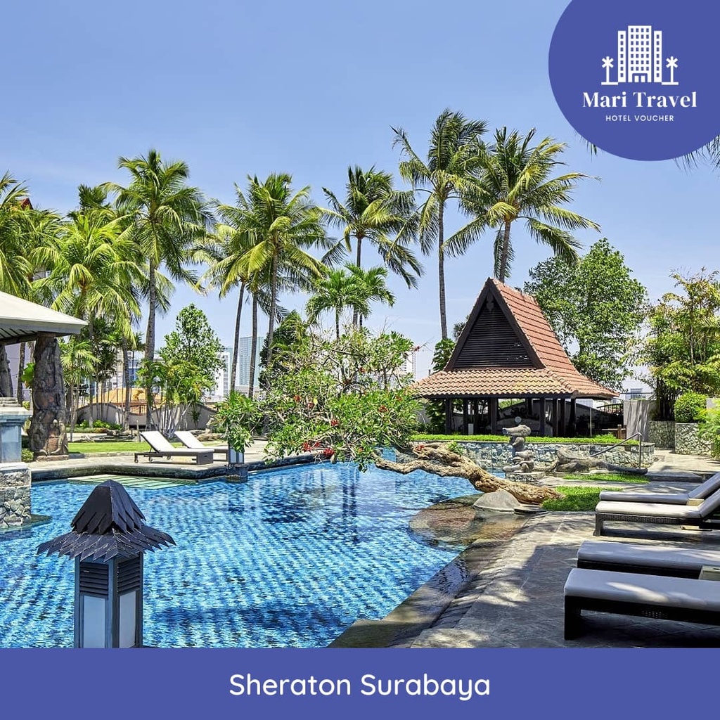 Jual Voucher Hotel Sheraton Surabaya | Shopee Indonesia