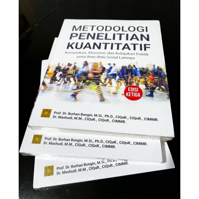 Jual BUKU ORIGINAL METODOLOGI PENELITIAN KUANTITATIF KOMUNIKASI EKONOMI ...