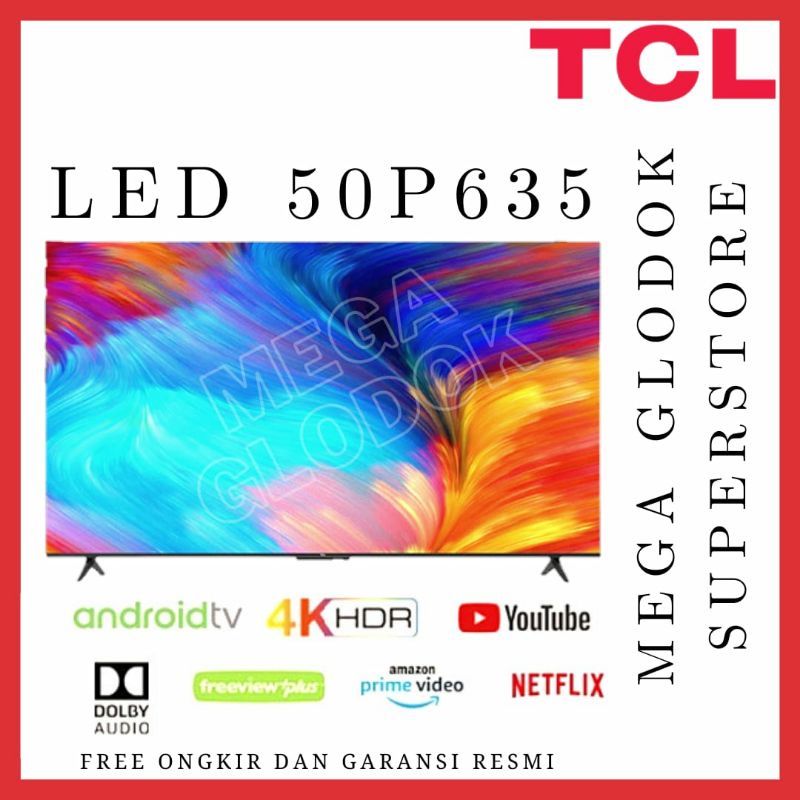 Jual TCL LED 50P635 UHD 4K ANDROID GOOGLE TV 50 INC P635 | Shopee Indonesia